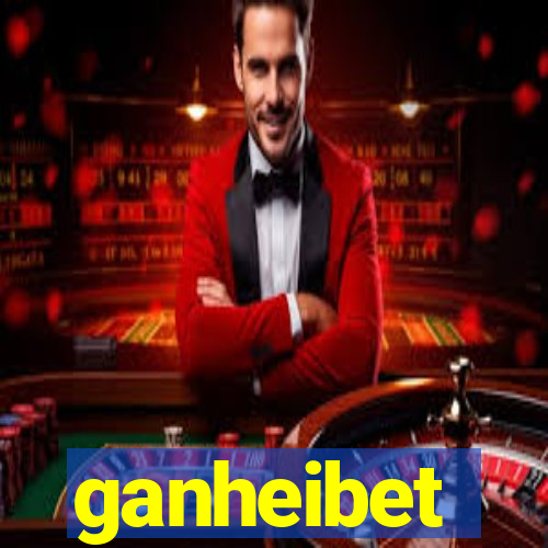 ganheibet