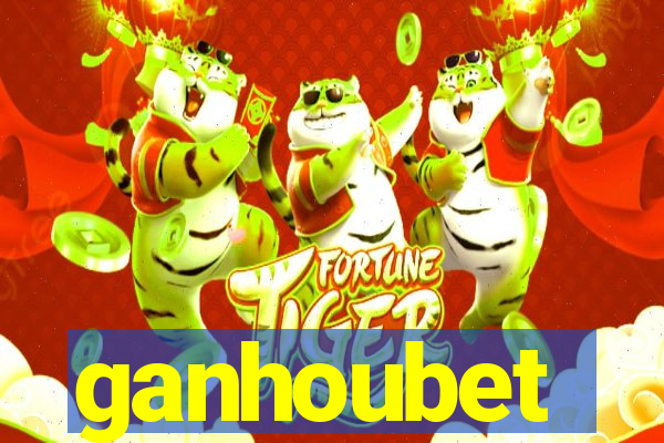 ganhoubet