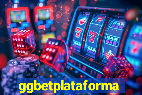 ggbetplataforma