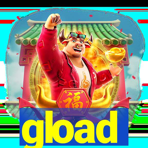 gload