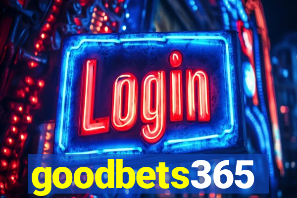 goodbets365