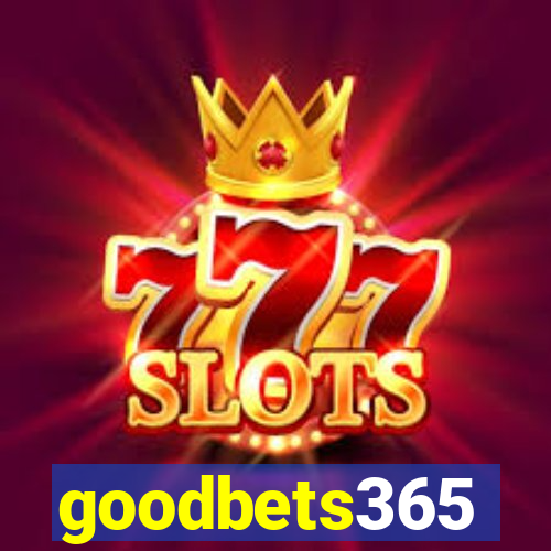 goodbets365