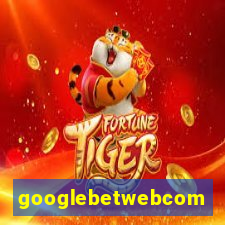 googlebetwebcom