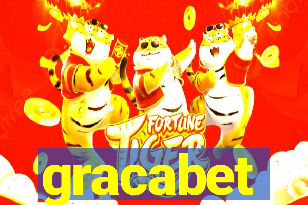 gracabet