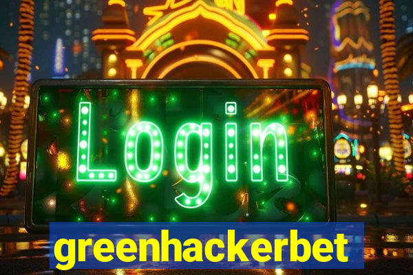 greenhackerbet