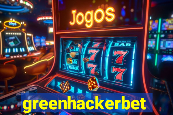 greenhackerbet