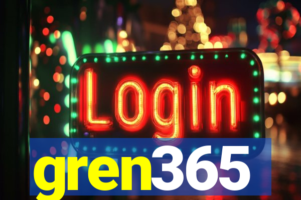 gren365