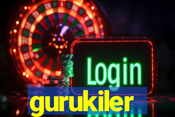 gurukiler