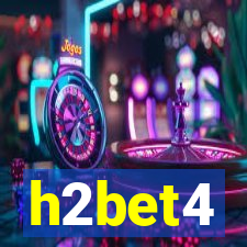 h2bet4