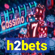 h2bets