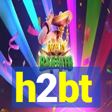 h2bt