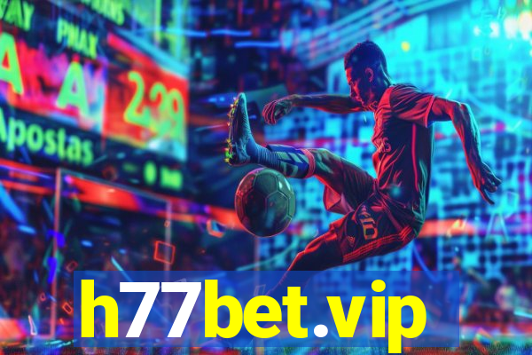 h77bet.vip