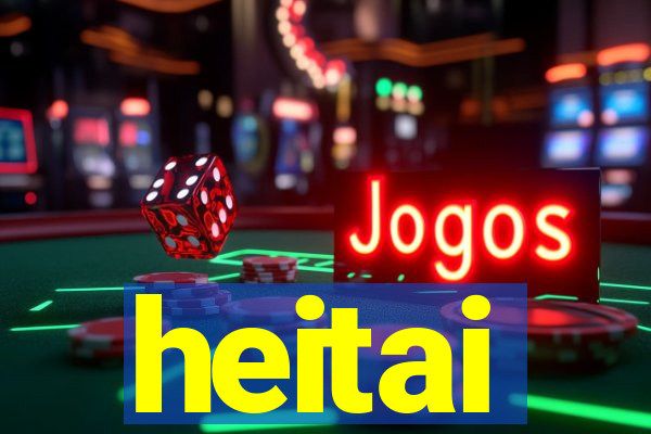 heitai