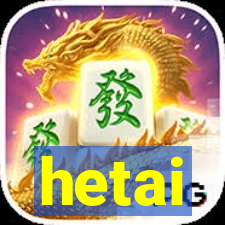 hetai