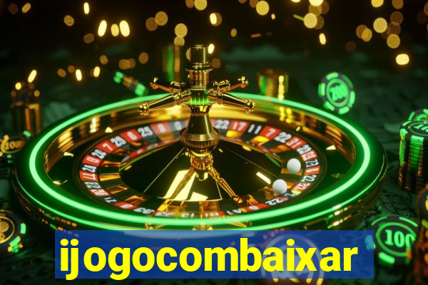 ijogocombaixar