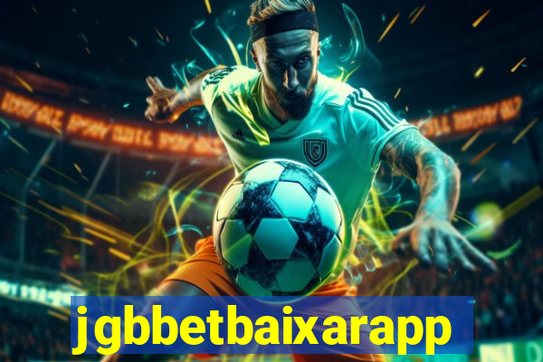 jgbbetbaixarapp