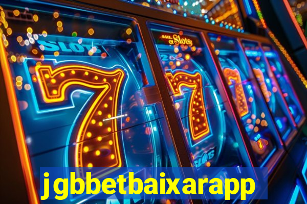 jgbbetbaixarapp