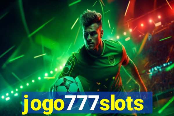 jogo777slots