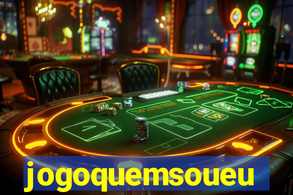 jogoquemsoueu