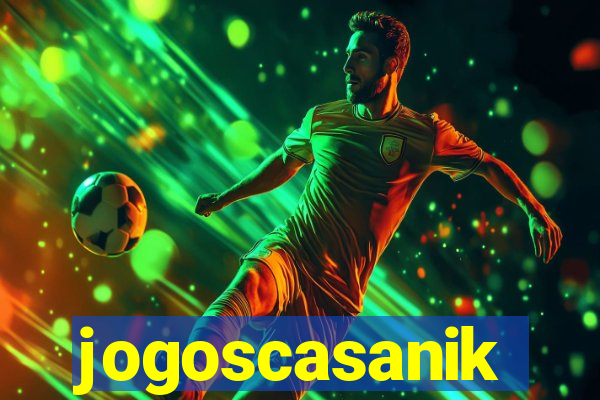 jogoscasanik