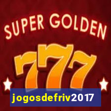 jogosdefriv2017