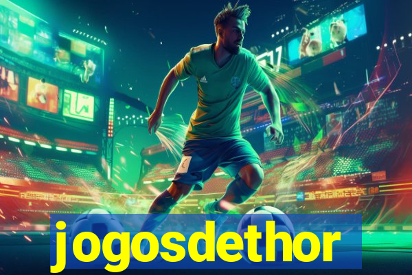 jogosdethor