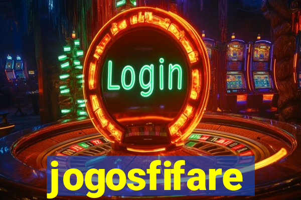 jogosfifare