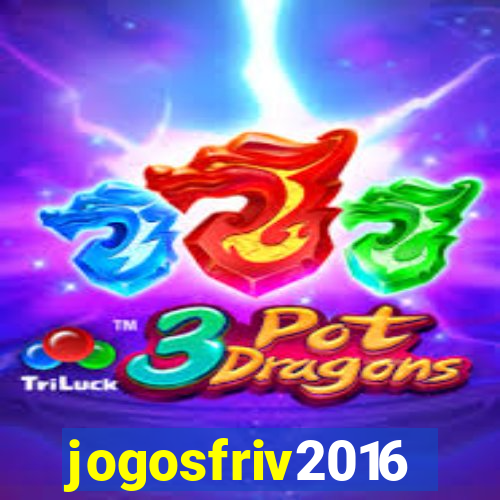 jogosfriv2016