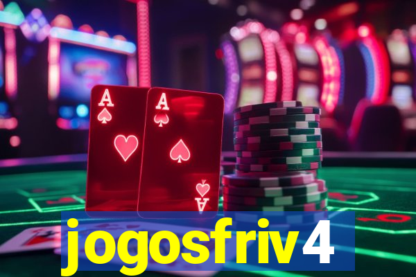 jogosfriv4