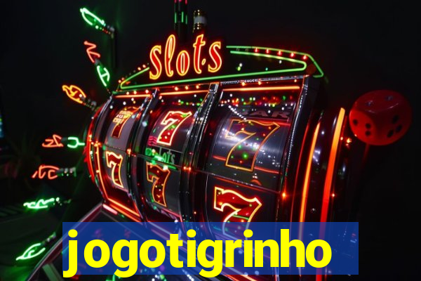 jogotigrinho