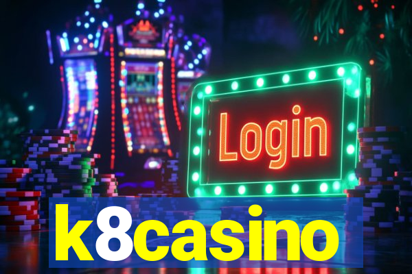 k8casino