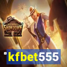 kfbet555