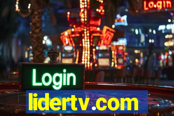 lidertv.com