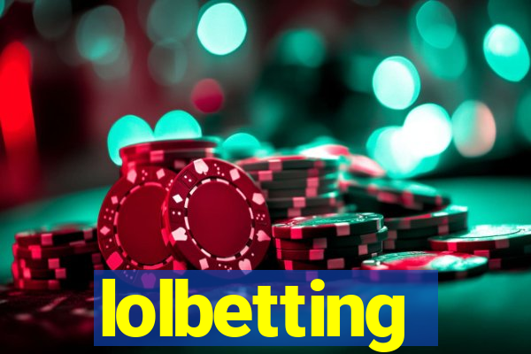 lolbetting