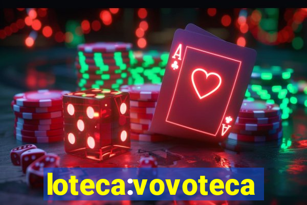 loteca:vovoteca