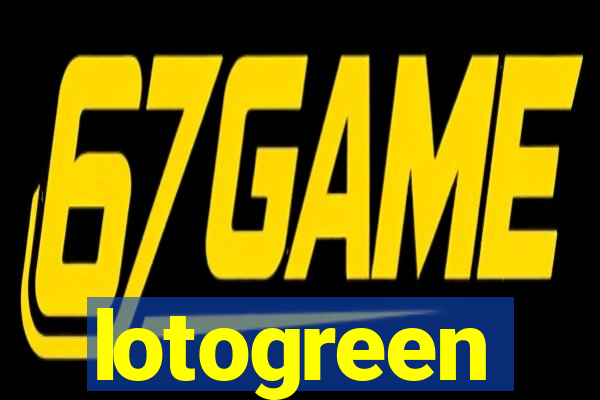 lotogreen