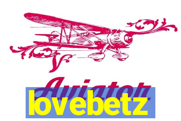 lovebetz