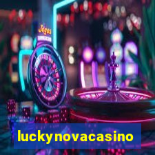 luckynovacasino