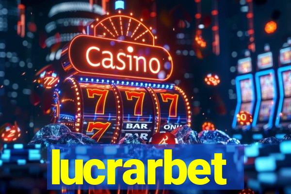 lucrarbet