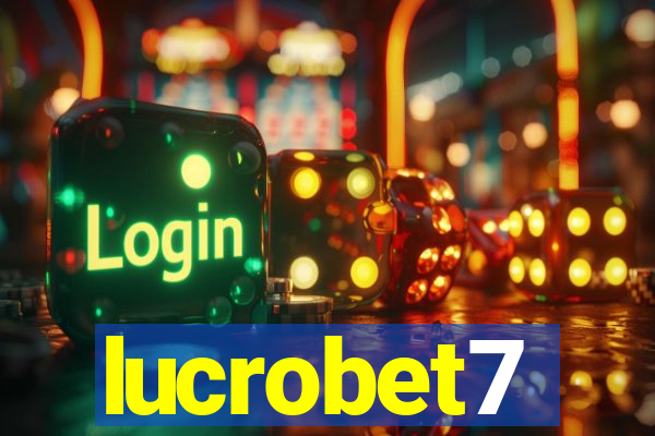 lucrobet7