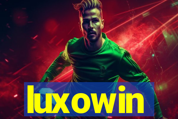 luxowin