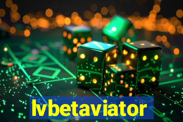 lvbetaviator