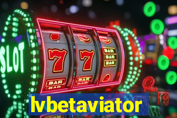 lvbetaviator