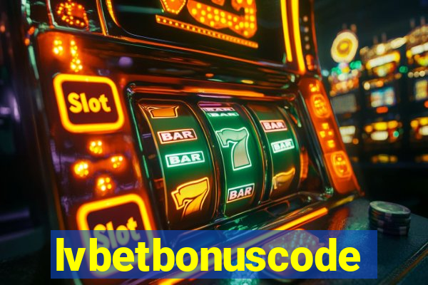 lvbetbonuscode