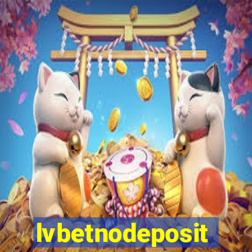 lvbetnodeposit