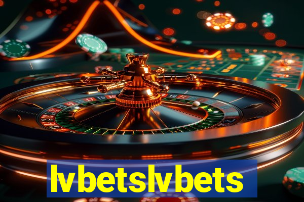 lvbetslvbets