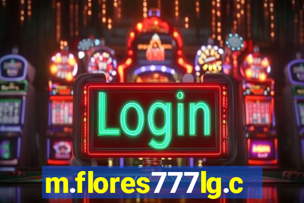 m.flores777lg.com