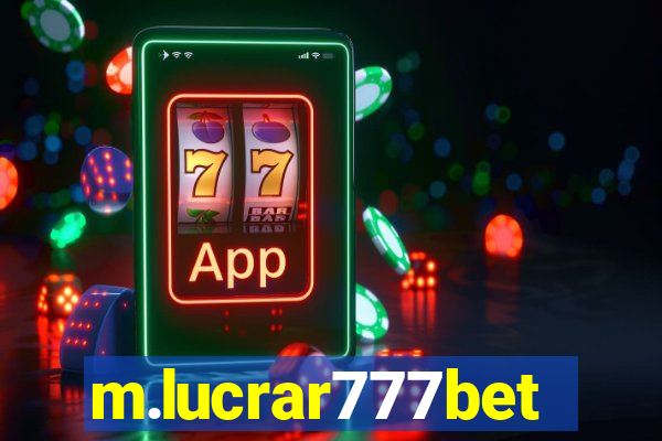 m.lucrar777bet