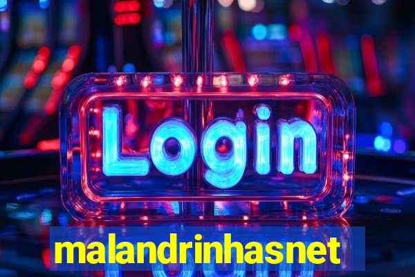 malandrinhasnet