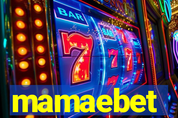 mamaebet